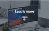 Less is more !