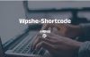 wordpress 短代码插件wpshe-shortcode快捷输入提升效率